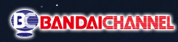 BANDAI CHANNEL